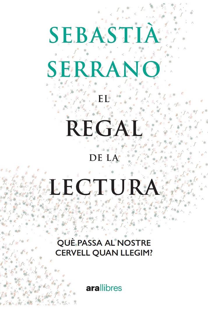 El regal de la lectura | 9788418928550 | Serrano i Farrera, Sebastià