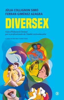 DIVERSEX | 9788418684869 | JULIA COLLIGNON SIMÓ/FERRAN GIMENEZ AZAGRA/NÚRIA FRAGO CAÑELLAS/IL) SR PLASTIKO (RICARDO HERMIDA G