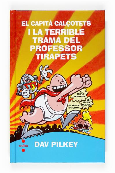 C-VVBCC.4 I LA TERRIBLE TRAMA DEL PROFES | 9788466118255 | Pilkey, Dav