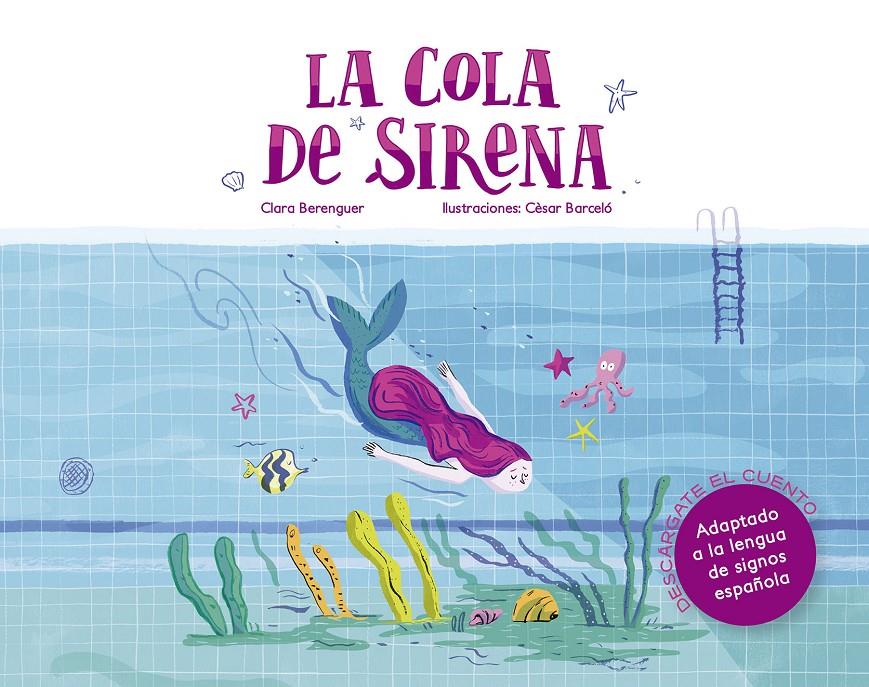 La cola de sirena | 9788494874581 | Berenguer Revert, Clara/Barceló Francés, Cèsar