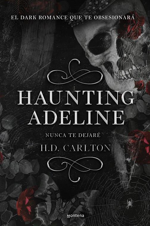 Haunting Adeline: Nunca te dejaré (Dueto del Gato y el Ratón 1) | 9788419421890 | Carlton, H.D.