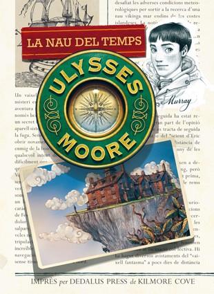 LA NAU DEL TEMPS | 9788424651596 | Ulysses  Moore