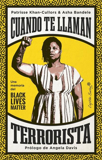 Cuando te llaman terrorista | 9788412390216 | Bandele, Asha / Khan-Cullors, Patrisse