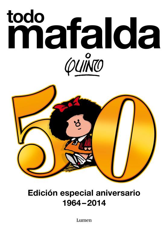 Todo Mafalda | 9788426419231 | Quino