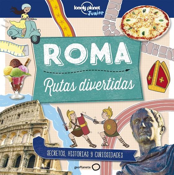 Roma. Rutas divertidas | 9788408178989 | Butterfield, Moira