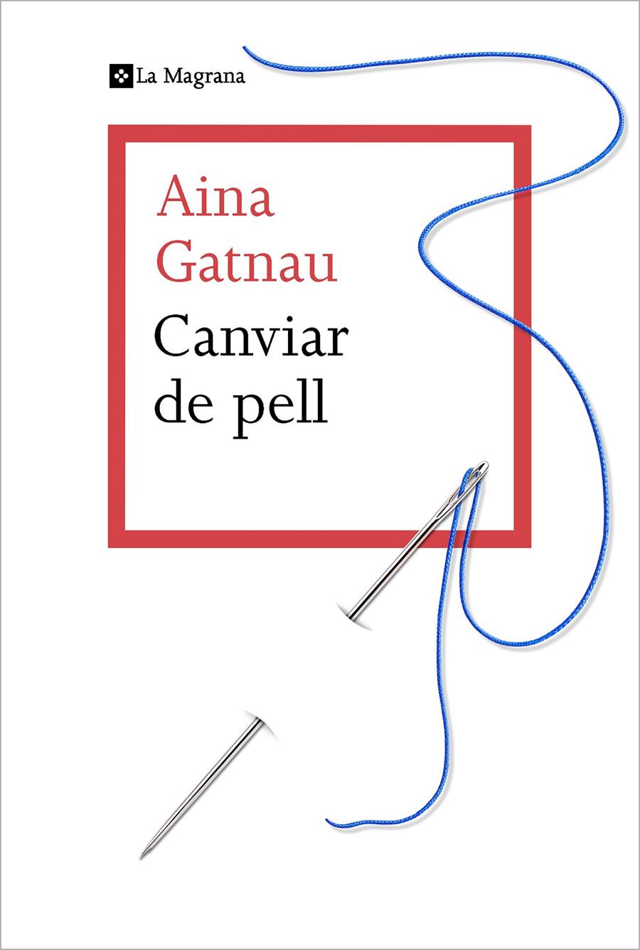 Canviar de pell | 9788412425321 | Gatnau, Aina