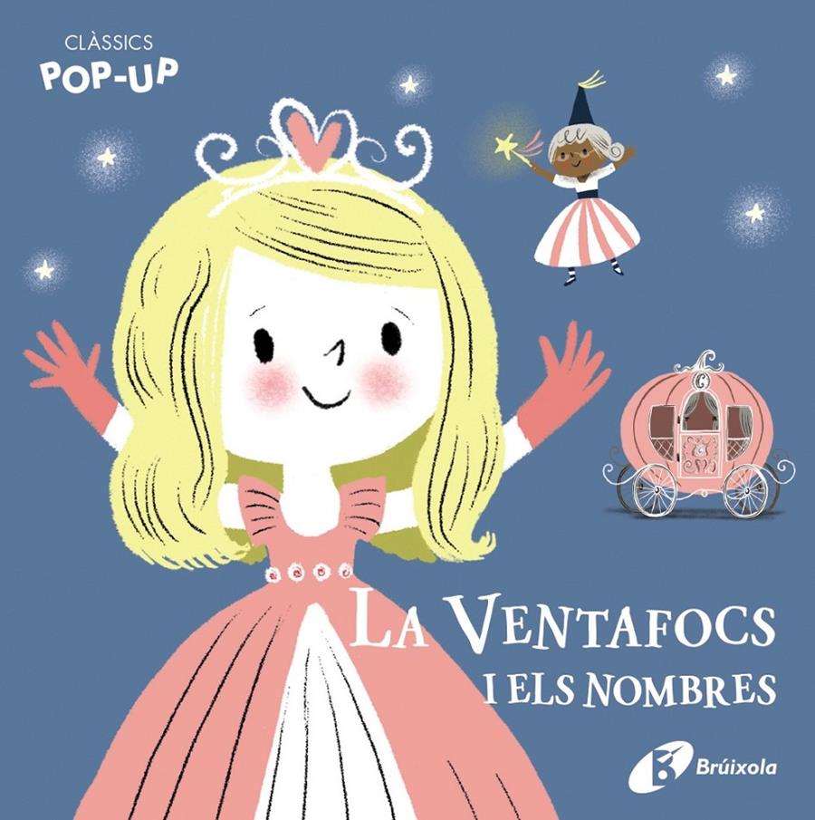 Clàssics Pop-Up. La Ventafocs i els nombres | 9788499062471 | Varios Autores