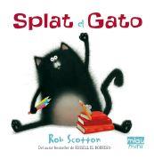 SPLAT EL GATO | 9788415116332 | Scotton, Rob