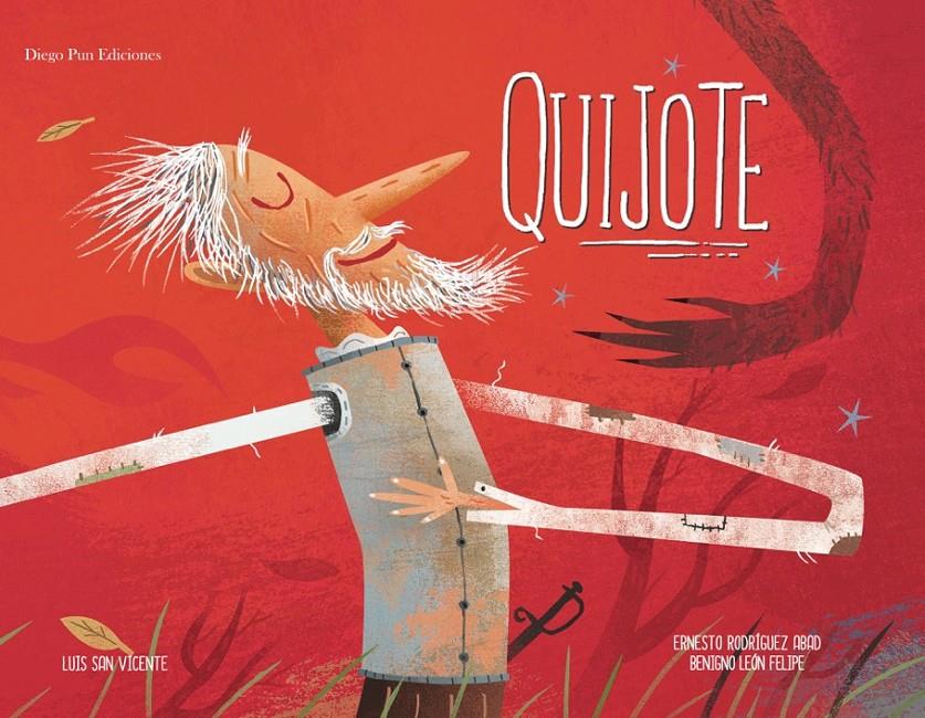 QUIJOTE | 9788494265990 | RODRÍGUEZ ABAD, ERNESTO/LEÓN FELIPE, BENIGNO