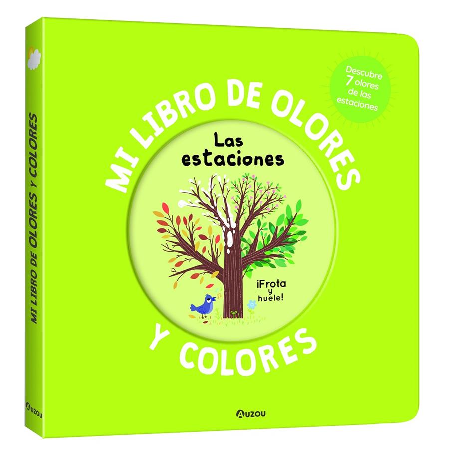 Mi libro de olores y colores. Las estaciones | 9791039534482 | Mr. Iwi