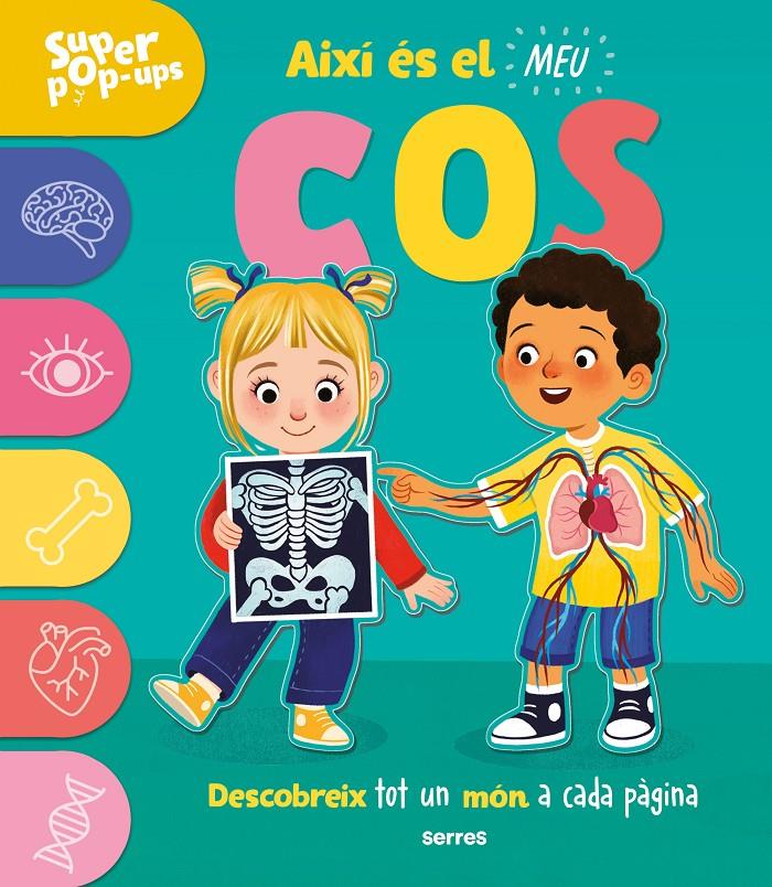 Super Pop-ups - Així és el meu cos | 9788427243989 | Ard, Catherine