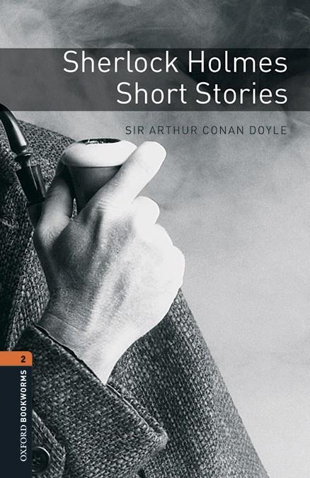 Oxford Bookworms 2. Sherlock Holmes Short Stories MP3 Pack | 9780194620697 | Arthur Conan, Sir