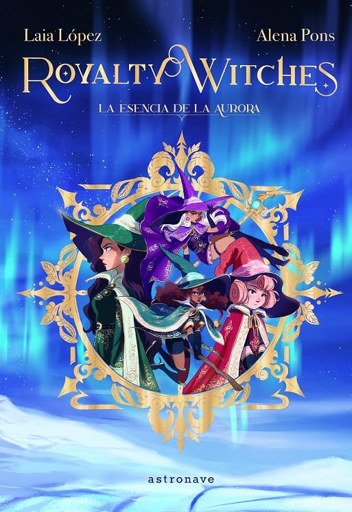 Royalty Witches. | 9788467943887 | Alena Pons/Laia López