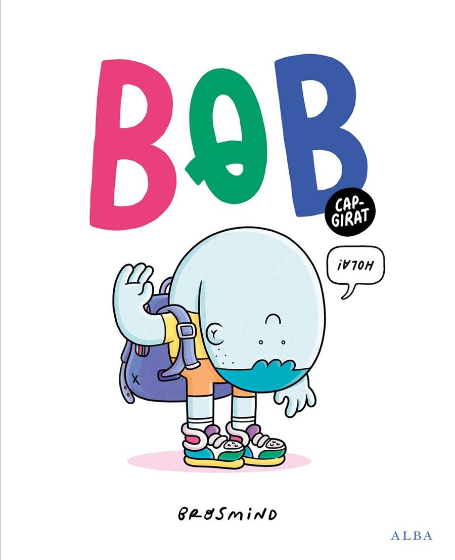 Bob capgirat | 9788411781398 | Brosmind