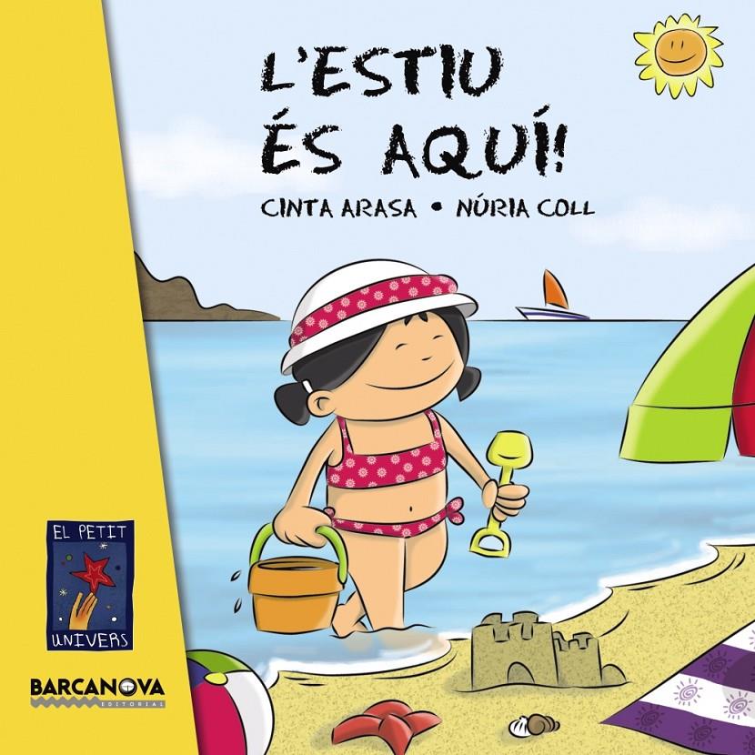 L'estiu és aquí! | 9788448930837 | Arasa, Cinta
