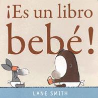 ¡Es un llibro bebé! | 9786074006490 | Smith, Lane