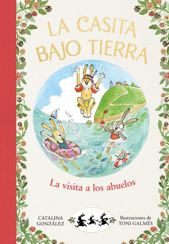 La visita a los abuelos (La casita bajo tierra 4) | 9788417921057 | Gónzalez Vilar, Catalina