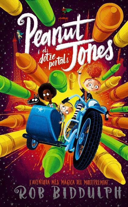 Peanut Jones i els dotze portals | 9788448955380 | Biddulph, Rob