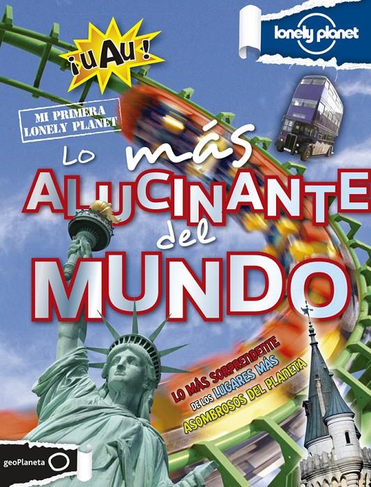 Lo más alucinante del mundo | 9788408131687 | Butterfield, Moira/Tim Collins/Claybourne, Anna