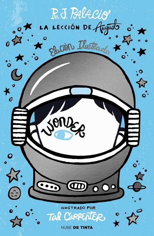 Wonder. La lección de August (edición ilustrada con capítulos extra) | 9788418050299 | Palacio, R.J.