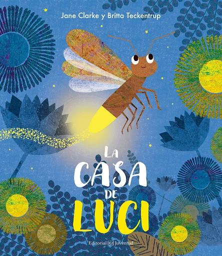 La casa de Luci | 9788426144683 | Clarke, Jane/Teckentrup, Britta