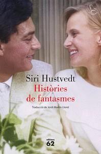HISTORIES DE FANTASMES | 9788429783490 | HUSTVEDT, SIRI
