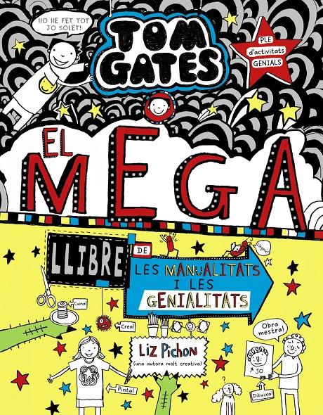 Tom Gates: El megallibre de les manualitats i les genialitats | 9788499063645 | Pichon, Liz