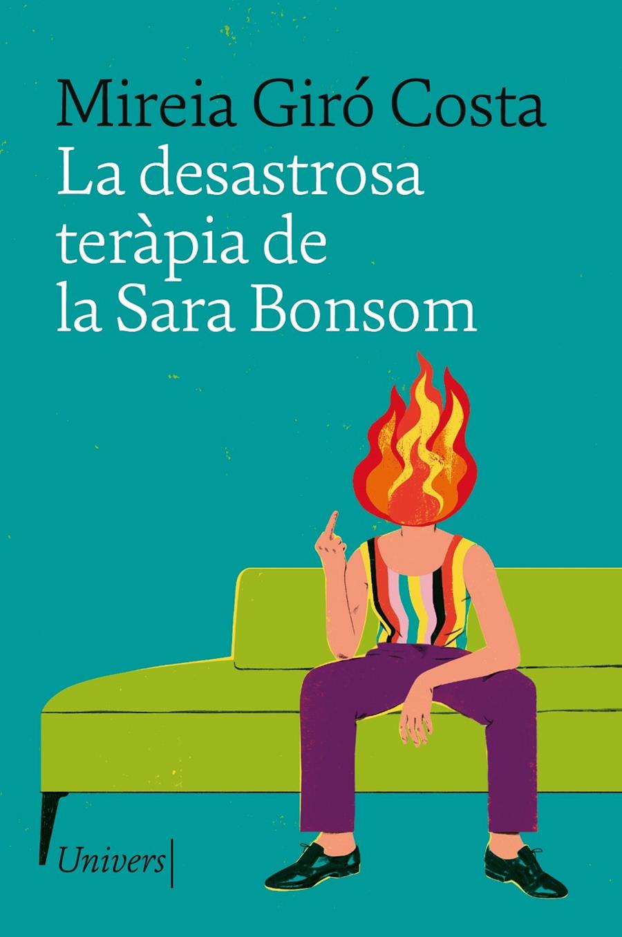 La desastrosa teràpia de la Sara Bonsom | 9788419721143 | Giró Costa, Mireia
