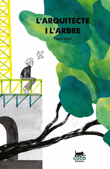L’arquitecte i l’arbre | 9788412177633 | Rassat, Thibaut