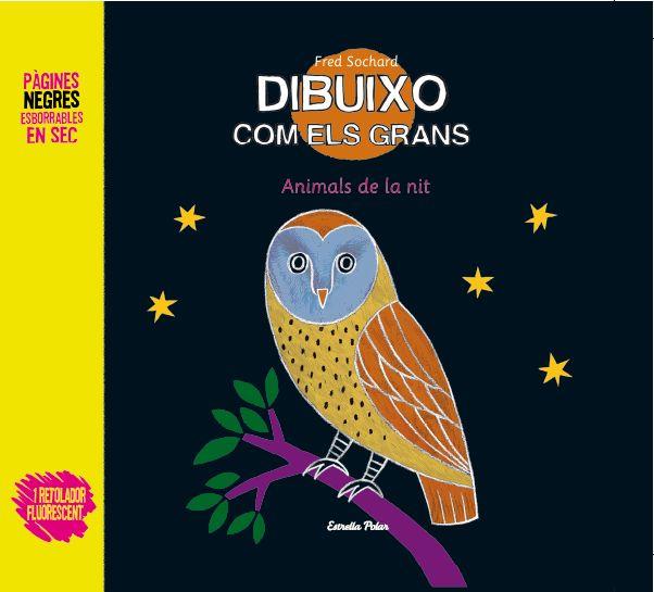 Dibuixo com els grans. Animals de la nit | 9788499326696 | Frédéric Sochard