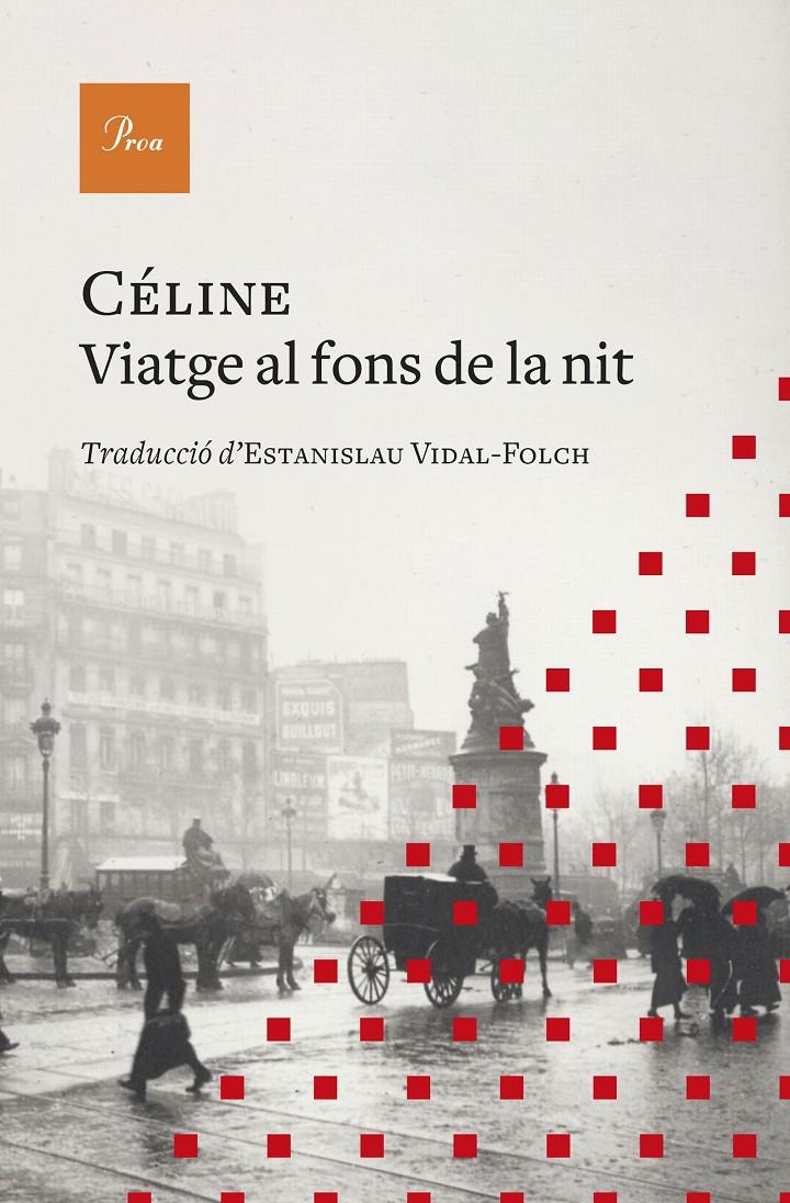 Viatge al fons de la nit | 9788419657077 | Céline, Louis-Ferdinand