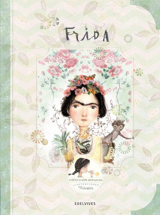 Frida (colección Miranda) | 9788414001349 | Thilopía