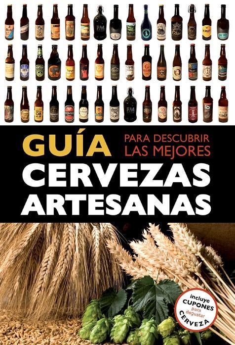 Guía para descubrir las mejores cervezas artesanas | 9788408119821 | Fermun, Daniel/Castells Encinas, Ivó/Español Sarries, Nil/García de la Paz, Macarena