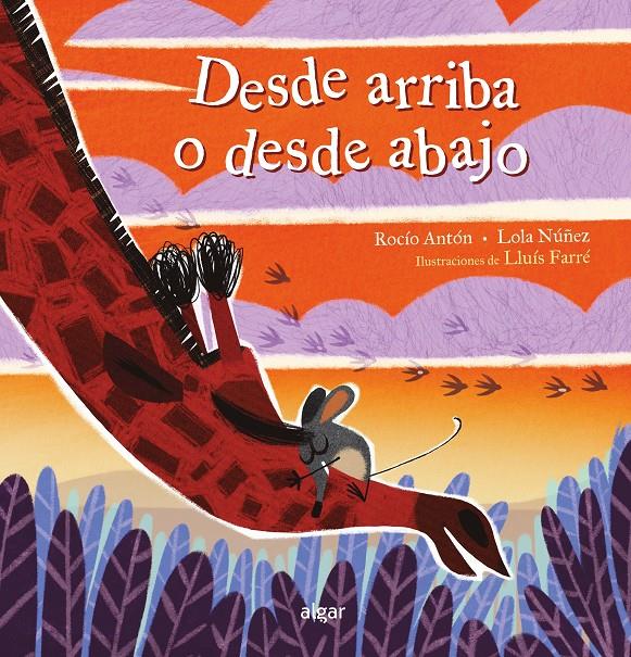 Desde arriba o desde abajo | 9788491427803 | Rocío Antón/Lola Núñez