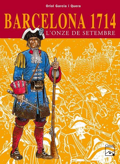 Barcelona 1714 - L'Onze de setembre | 9788421827239 | Garcia i Quera, Oriol