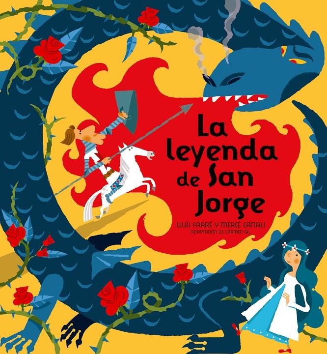 LA LEYENDA DE SAN JORGE | 9788498253375 | Farré Estrada, Lluís