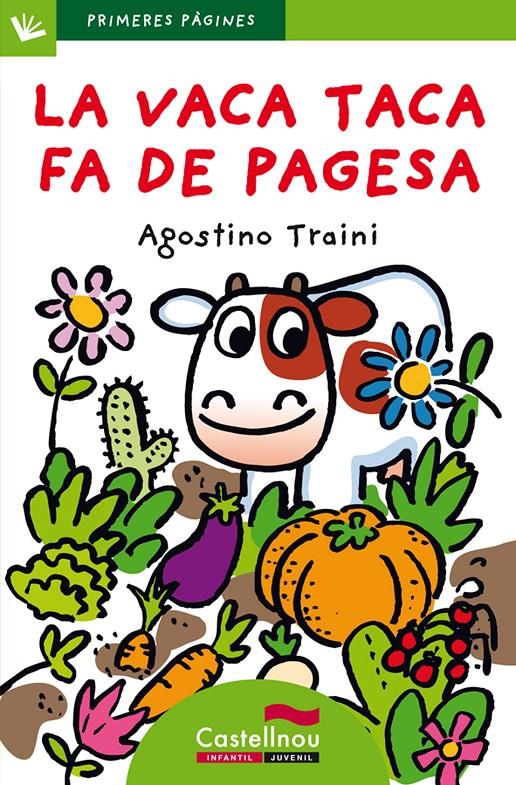 La vaca Taca fa de pagesa | 9788489625884 | Traini, Agostino