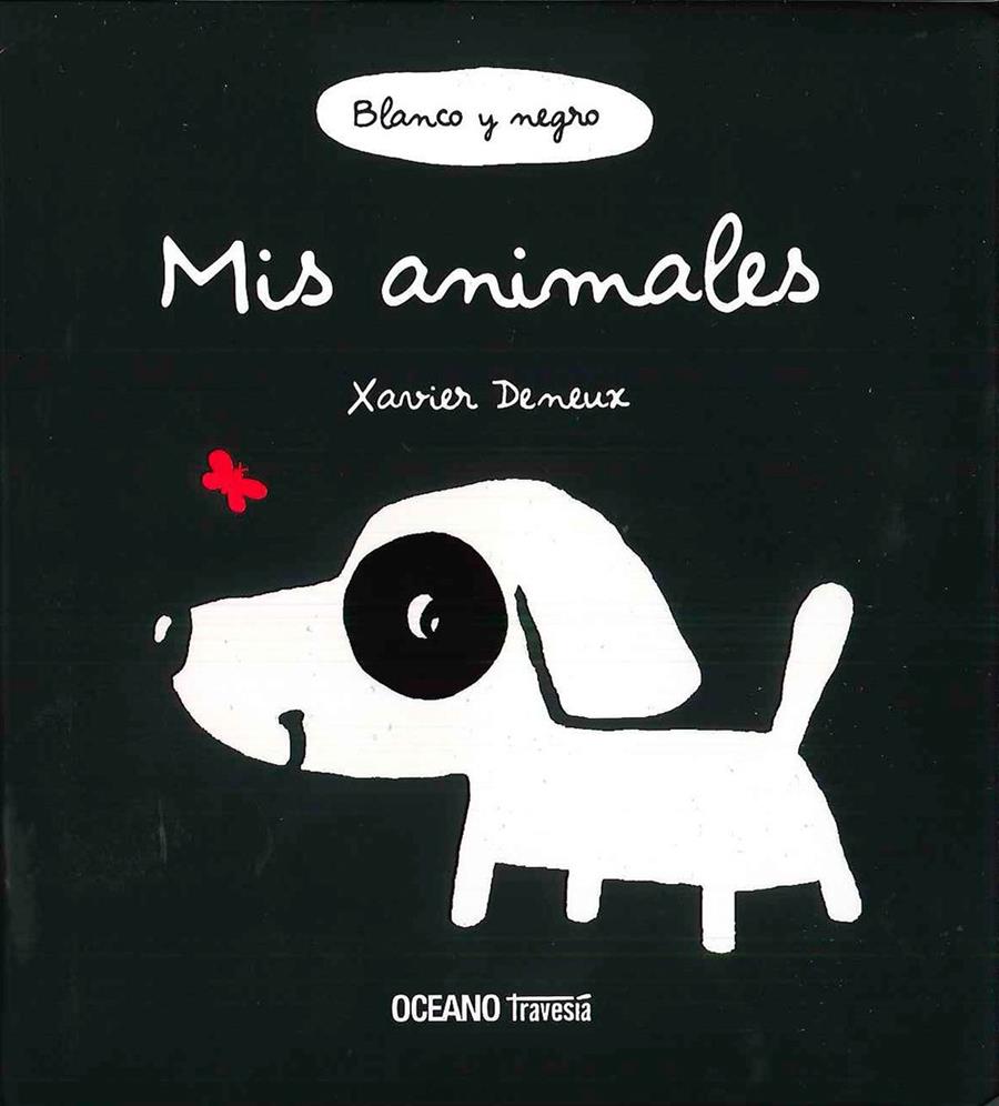 Mis animales | 9786077353447 | Xavier Deneux