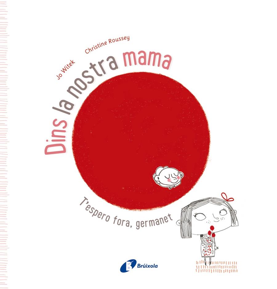 Dins la nostra mama. T'espero fora, germanet | 9788499065786 | jo Witek / Christine Roussey