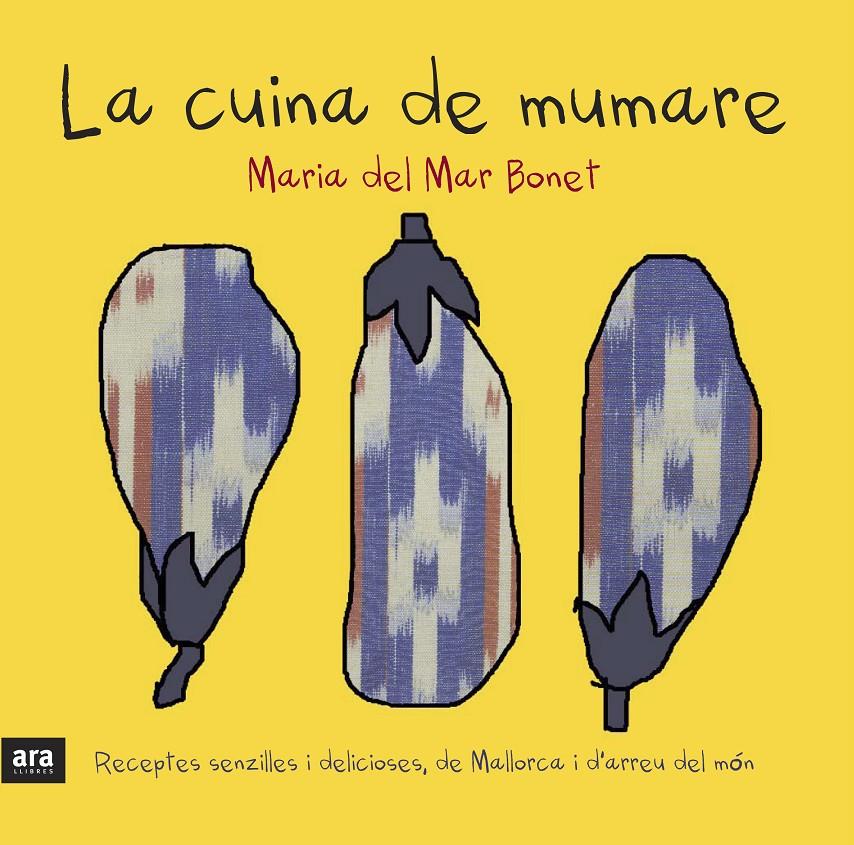 La cuina de mumare | 9788415224266 | Bonet Verdaguer, Maria del Mar