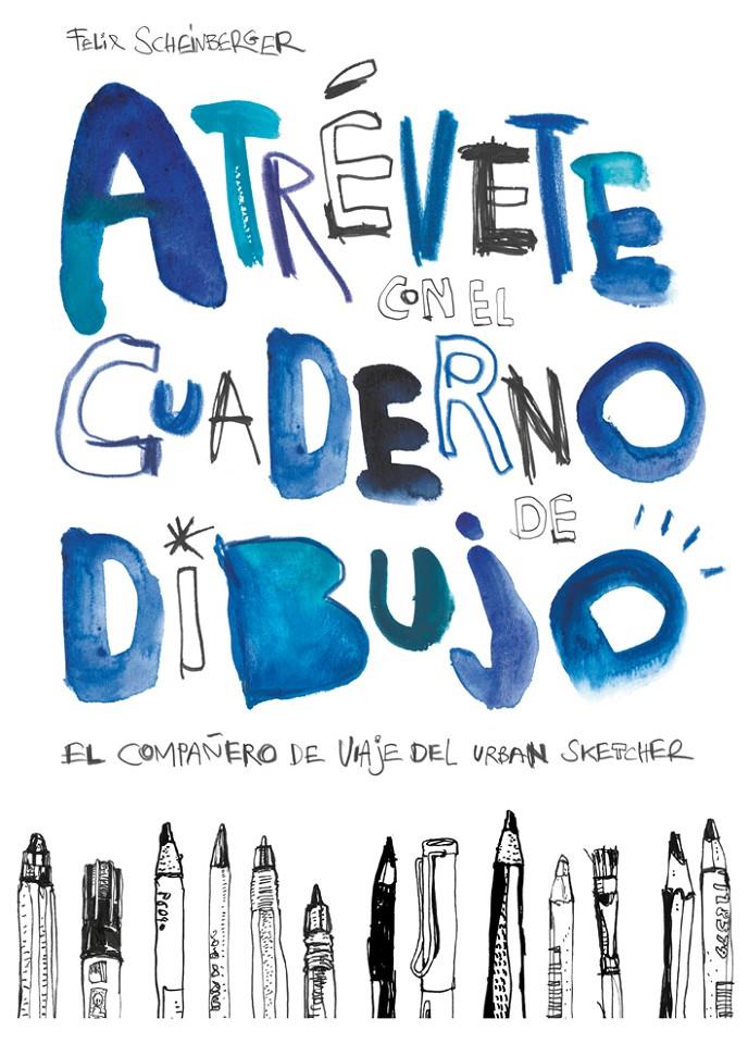 Atrévete con el cuaderno de dibujo | 9788425229619 | Scheinberger, Felix