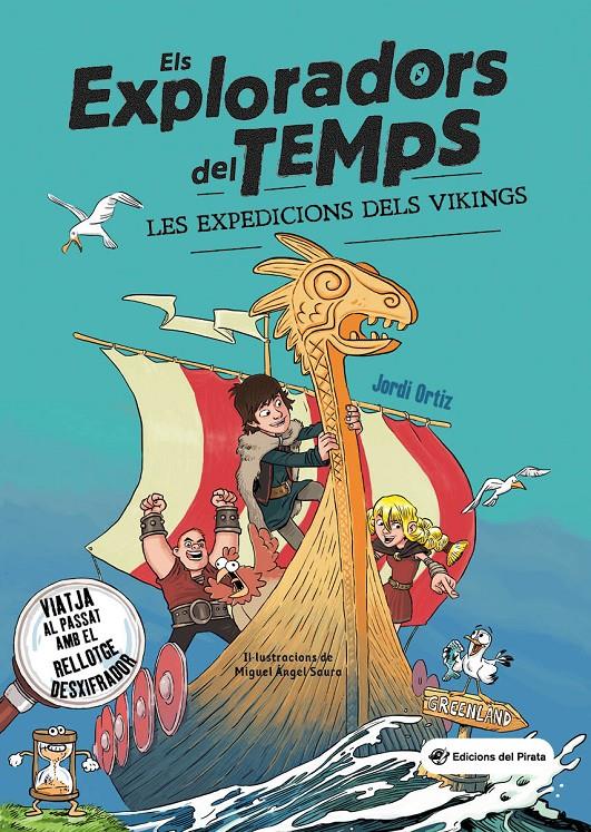 Els Exploradors del Temps - Les expedicions dels vikings | 9788417207823 | Ortiz Casas, Jordi