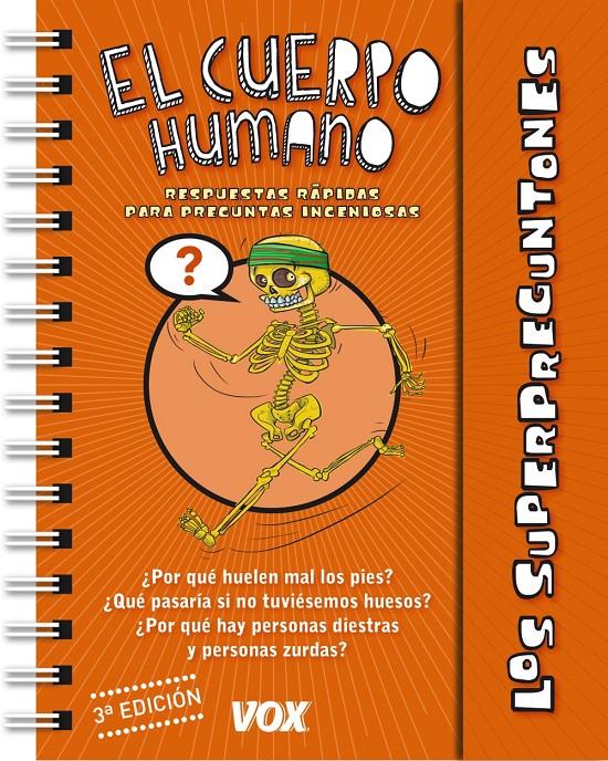 Los superpreguntones. El cuerpo humano | 9788499741383 | Vox Editorial