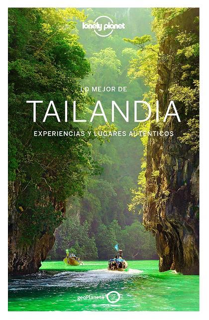 Lo mejor de Tailandia 3 | 9788408164555 | Williams, China/Beales, Mark/Bindloss, Joe/Noble, Isabella/Harper, Damian/Evans, Bruce/Bewer, Tim/Bu