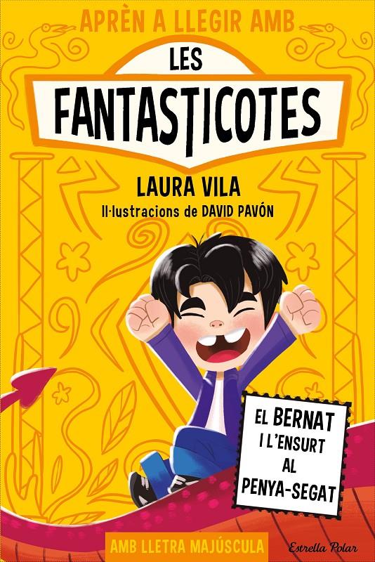 Aprèn a llegir amb les Fantasticotes 14. El Bernat i l'ensurt al penya-segat | 9791387903190 | Vila, Laura