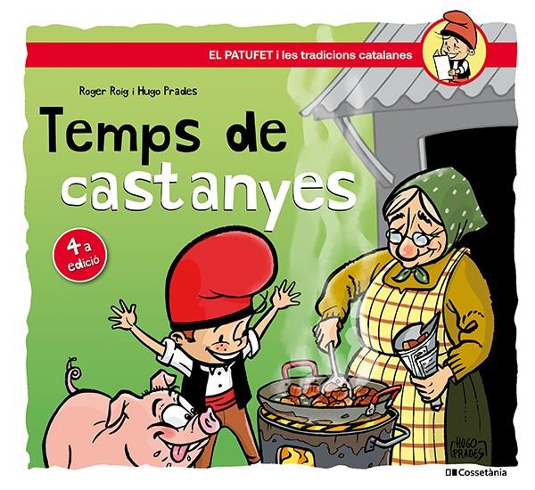 Temps de castanyes | 9788413566405 | Roig César, Roger