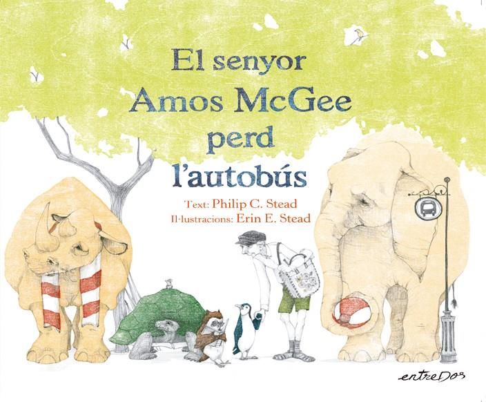 Un dia diferent per al senyor Amos McGee | 9788418900167 | Stead, Philip C.