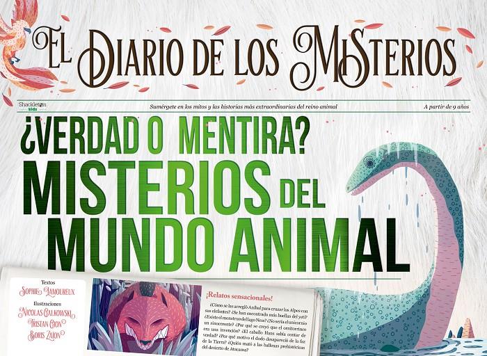 ¿Verdad o mentira? Misterios del mundo animal | 9788413610344 | Lamoureux, Sophie