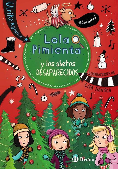 Lola Pimienta, 4. Lola Pimienta y los abetos desaparecidos | 9788469625224 | Rylance, Ulrike