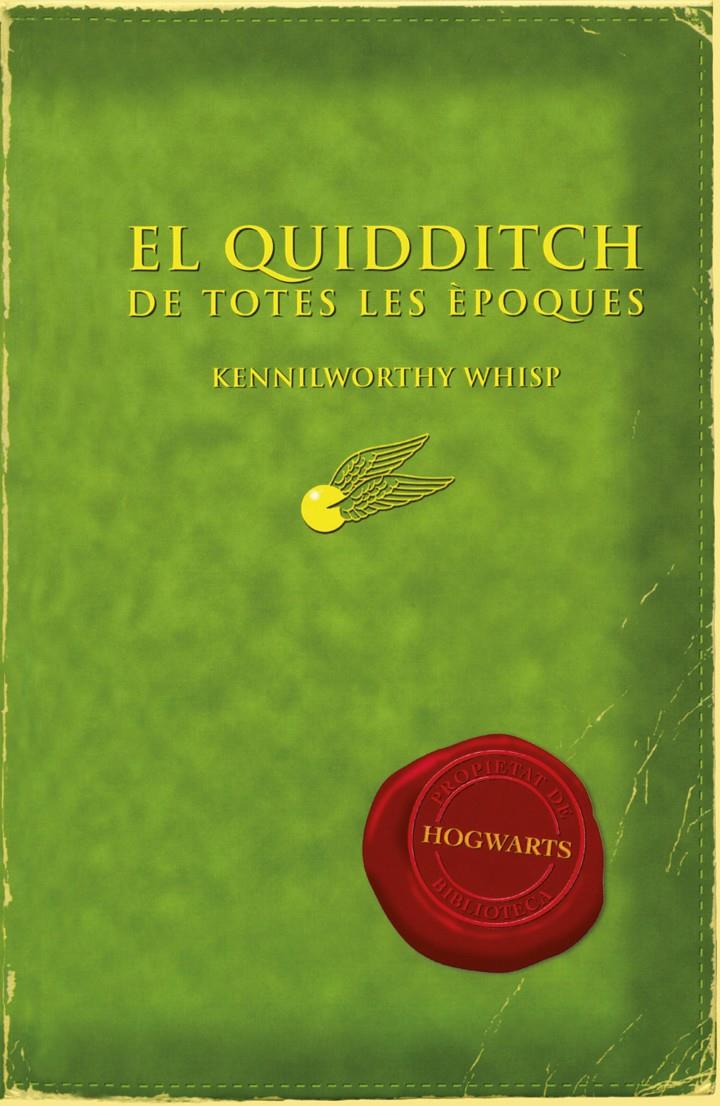 El quidditch de totes les èpoques | 9788497879705 | J. K. Rowling